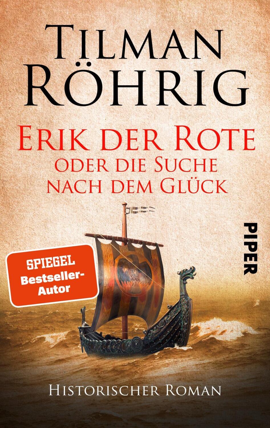 Cover: 9783492504867 | Erik der Rote oder die Suche nach dem Glück | Historischer Roman