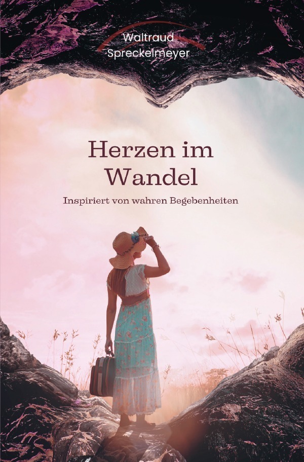 Cover: 9783818706623 | Herzen im Wandel | Waltraud Spreckelmeyer | Taschenbuch | 236 S.