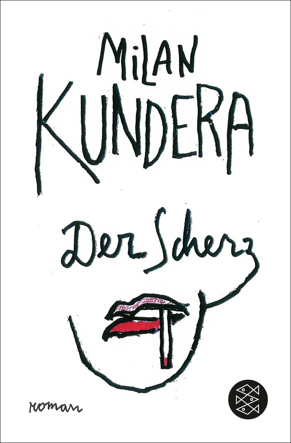 Cover: 9783596197415 | Der Scherz | Milan Kundera | Taschenbuch | 446 S. | Deutsch | 2013