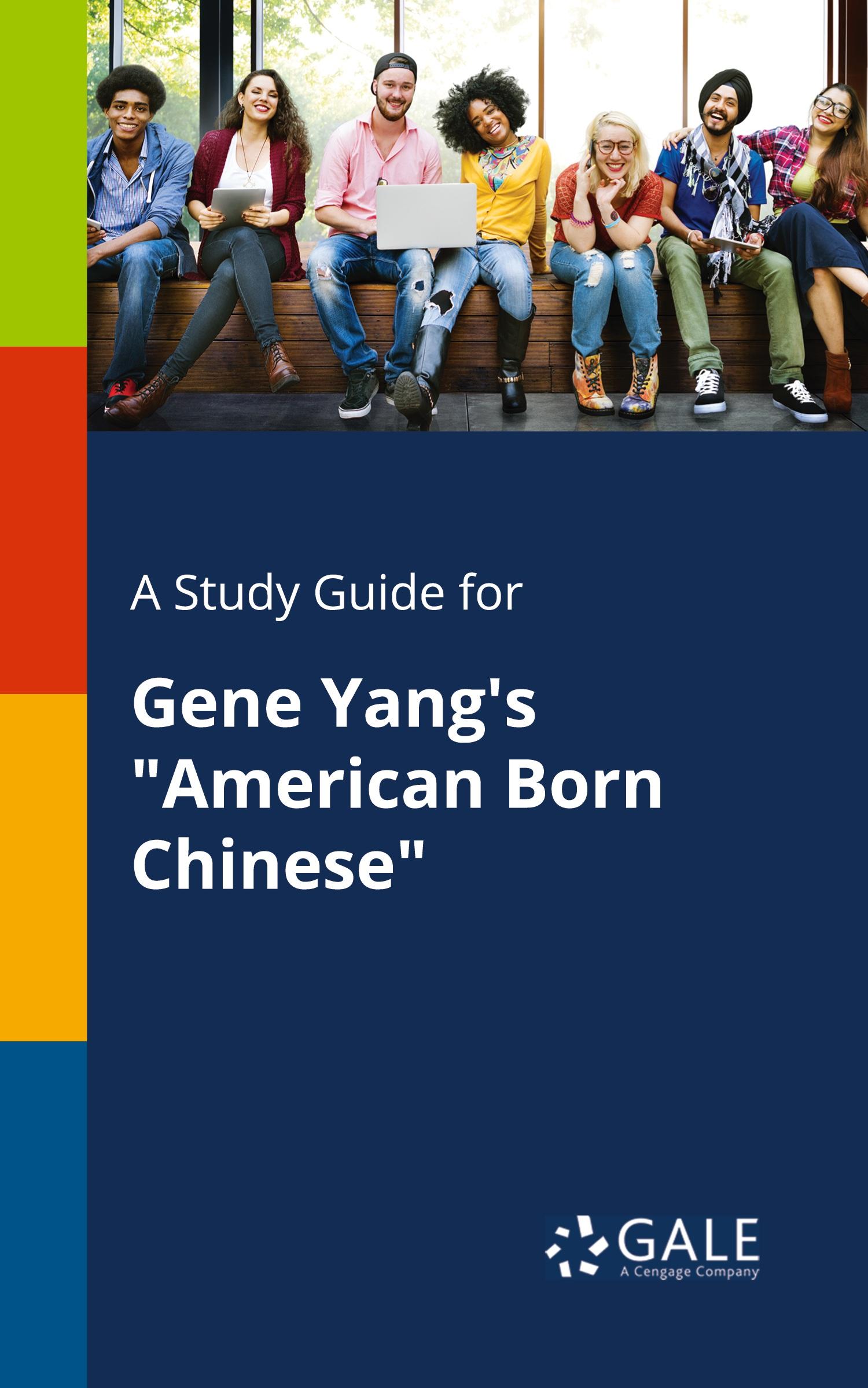 Cover: 9781375375900 | A Study Guide for Gene Yang's "American Born Chinese" | Gale | Buch