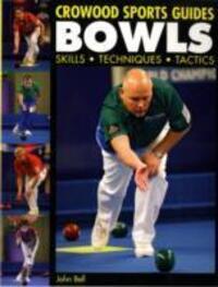 Cover: 9781861269683 | Bowls | Skills Techniques Tactics | John Bell | Taschenbuch | Englisch