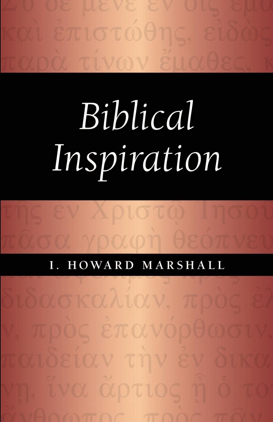 Cover: 9781573833103 | Biblical Inspiration | I. Howard Marshall | Taschenbuch | Englisch