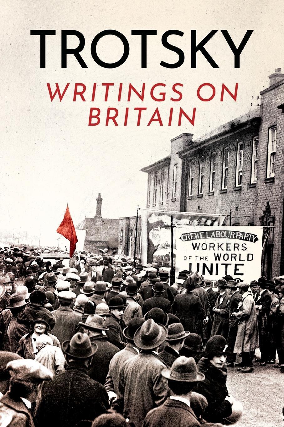 Cover: 9781913026820 | Writings on Britain | Leon Trotsky | Taschenbuch | Paperback | 2023