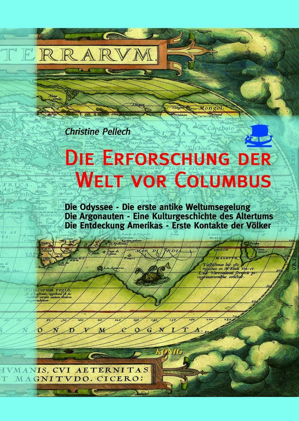 Cover: 9783943210866 | Die Erforschung der Welt vor Columbus | Christine Pellech | Deutsch