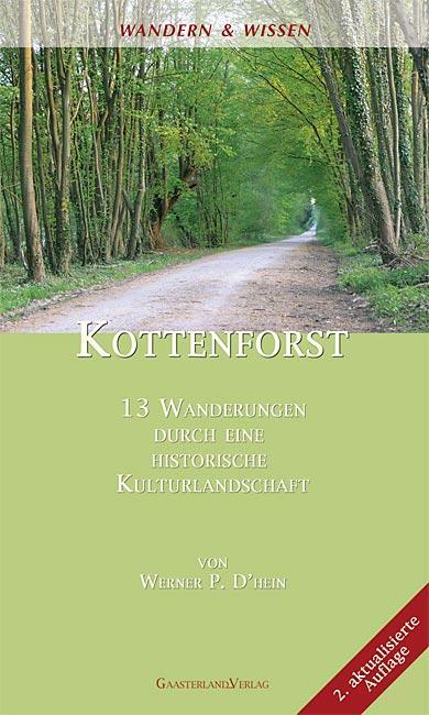 Cover: 9783935873475 | Kottenforst | 13 Wanderungen durch eine historische Kulturlandschaft