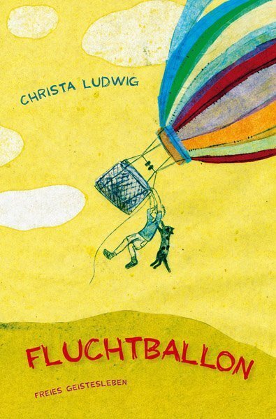Cover: 9783772524943 | Fluchtballon | Christa Ludwig | Buch | Deutsch | 2013