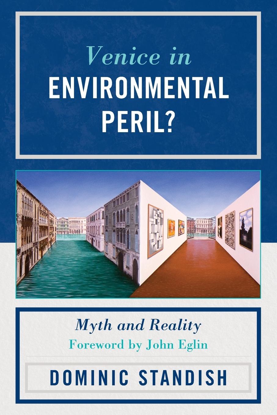 Cover: 9780761856641 | Venice in Environmental Peril? | Myth and Reality | Dominic Standish