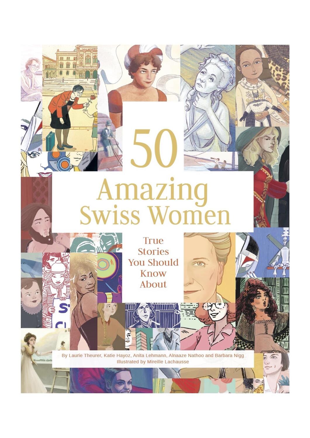 Cover: 9783038691044 | 50 Amazing Swiss Women | True Stories You Should Know About | Buch
