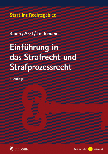 Cover: 9783811494695 | Einführung in das Strafrecht und Strafprozessrecht | Roxin (u. a.)