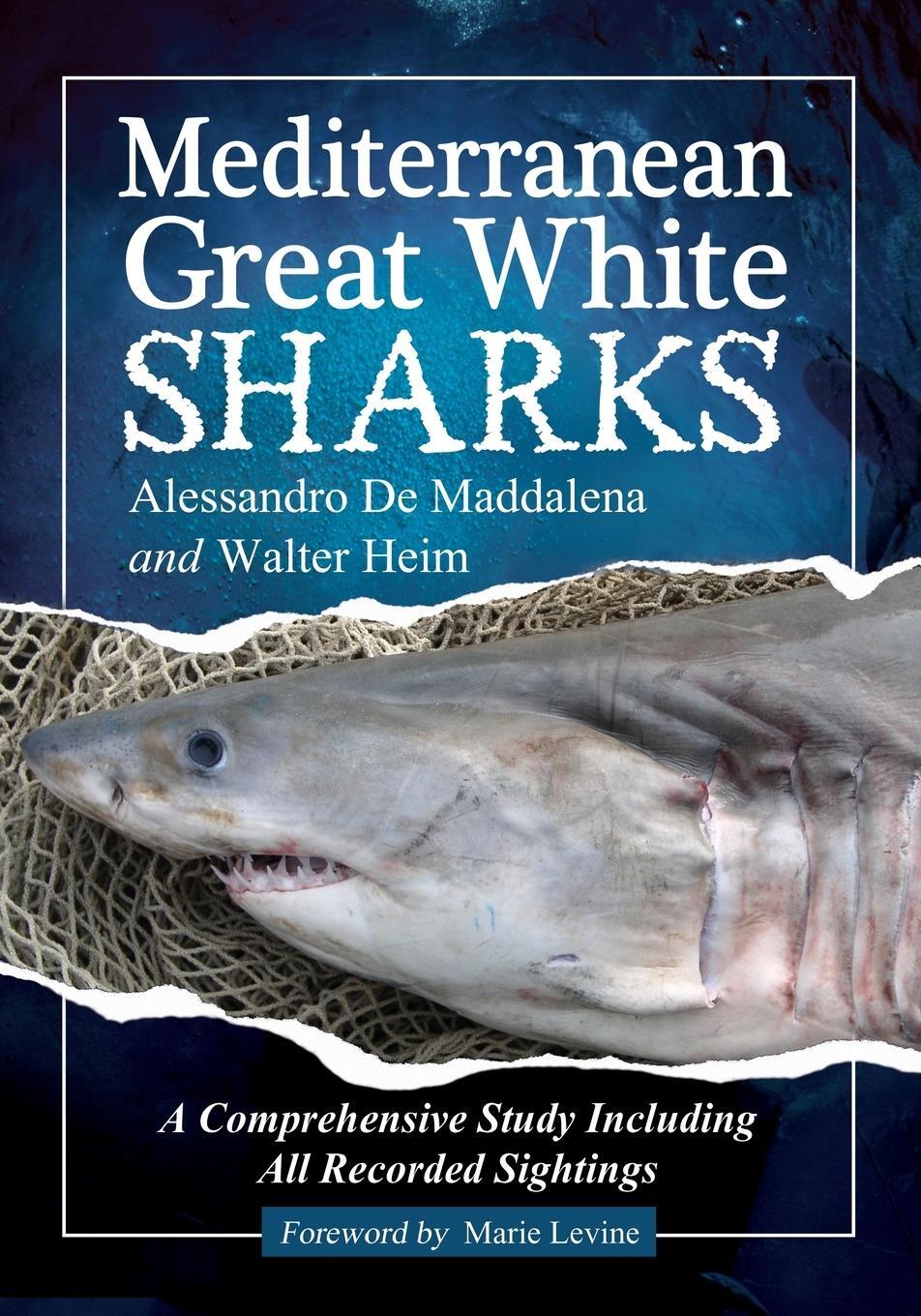 Cover: 9780786458899 | Mediterranean Great White Sharks | Walter Heim | Taschenbuch | 2012