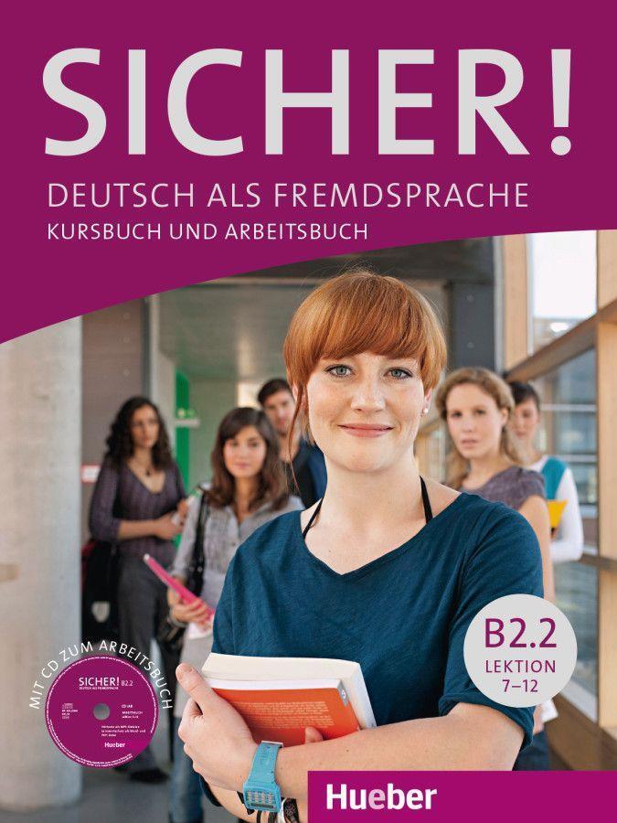 Cover: 9783197012070 | Sicher! B2/2. Kurs- und Arbeitsbuch mit Audio-CD zum Arbeitsbuch...