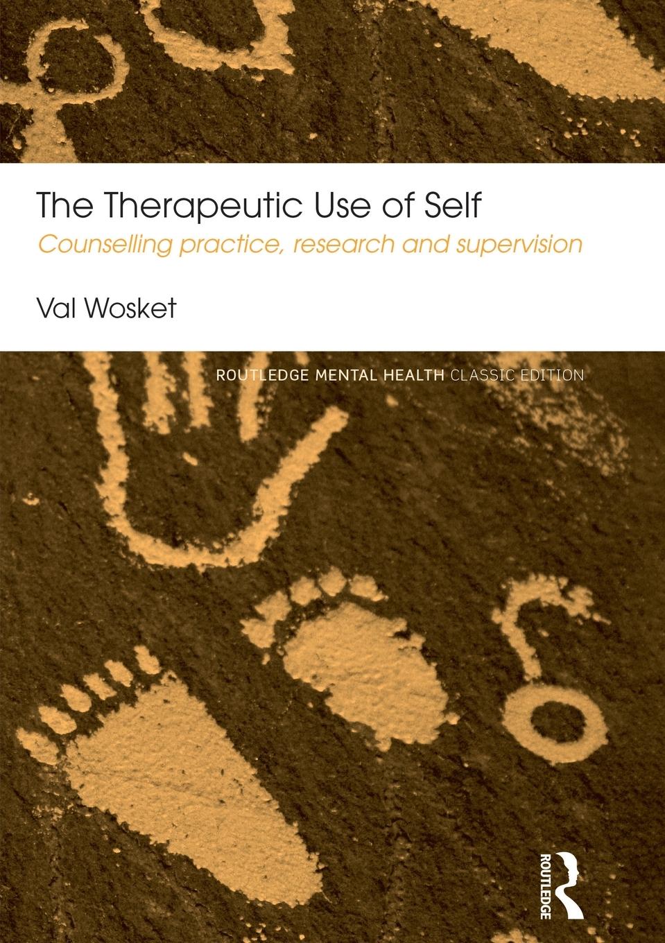 Cover: 9780415831475 | The Therapeutic Use of Self | Val Wosket | Taschenbuch | Englisch