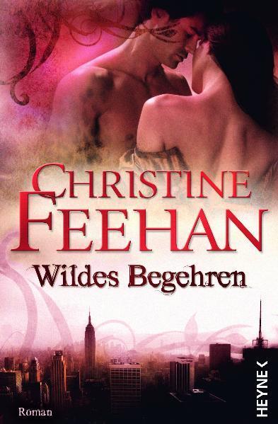 Wildes Begehren - Feehan, Christine