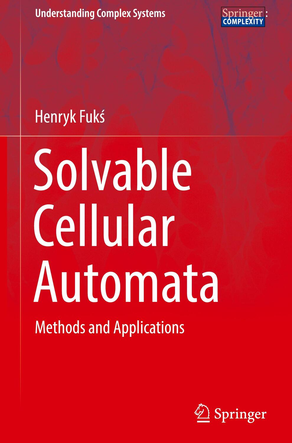 Cover: 9783031386992 | Solvable Cellular Automata | Methods and Applications | Henryk Fuk¿