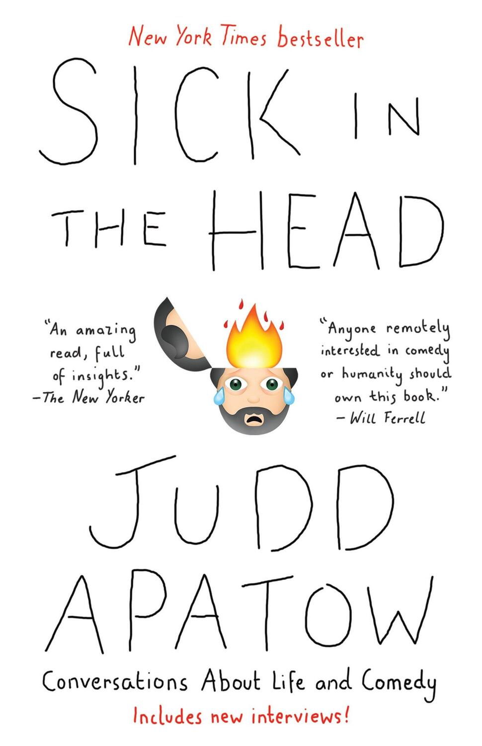 Cover: 9780812987287 | Sick in the Head | Conversations about Life and Comedy | Judd Apatow