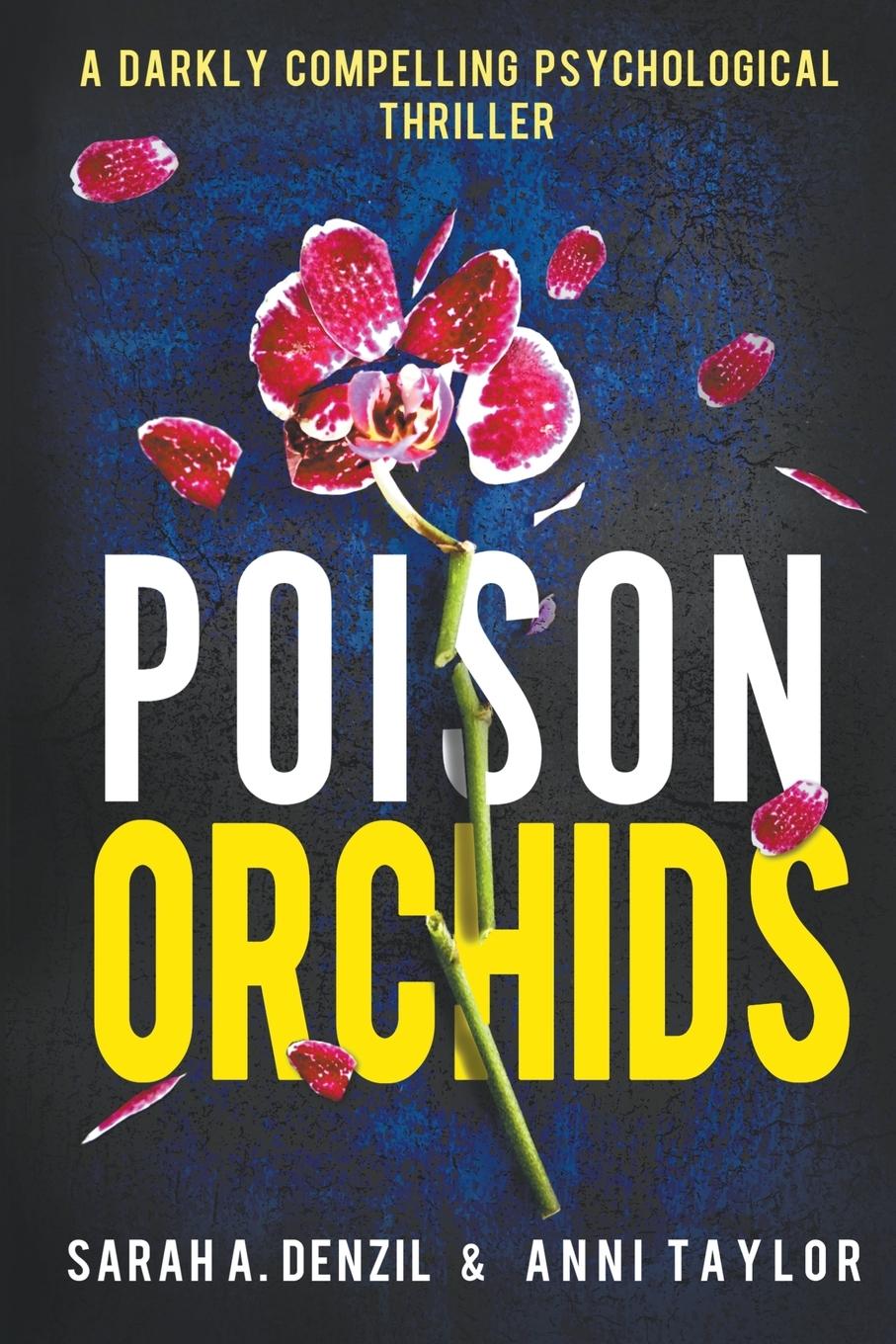 Cover: 9798223526308 | Poison Orchids | Anni Taylor (u. a.) | Taschenbuch | Englisch | 2023