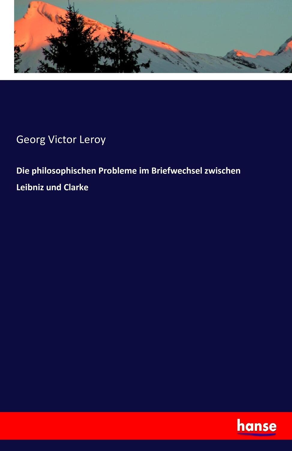 Cover: 9783742821546 | Die philosophischen Probleme im Briefwechsel zwischen Leibniz und...