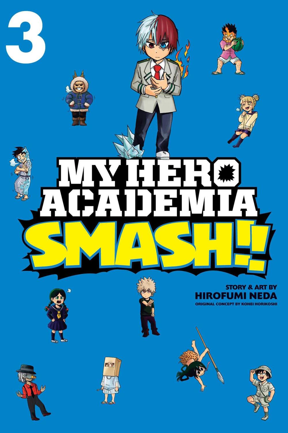 Cover: 9781974708680 | My Hero Academia: Smash!!, Vol. 3 | Hirofumi Neda | Taschenbuch | 2020