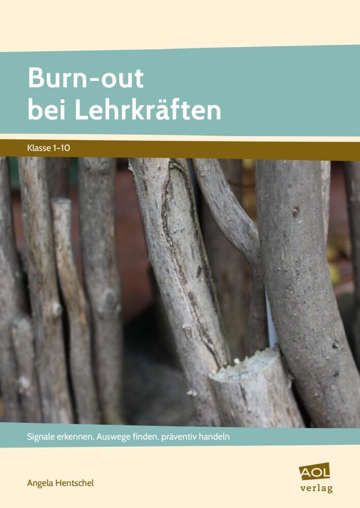 Cover: 9783403106708 | Burn-out bei Lehrkräften | Angela Hentschel | Buch | 88 S. | Deutsch