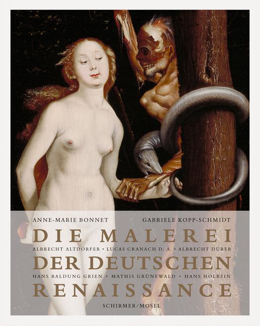 Cover: 9783829606936 | Die Malerei der deutschen Renaissance | Anne-Marie Bonnet (u. a.)