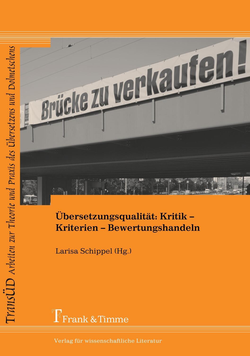 Cover: 9783865960757 | Übersetzungsqualität: Kritik ¿ Kriterien ¿ Bewertungshandeln | Buch