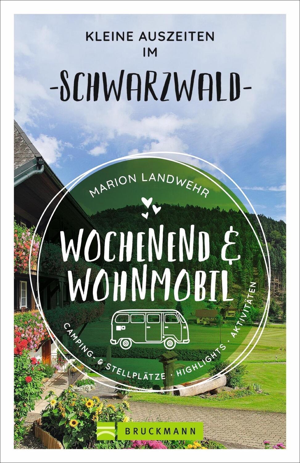 Cover: 9783734320446 | Wochenend und Wohnmobil - Kleine Auszeiten im Schwarzwald | Landwehr