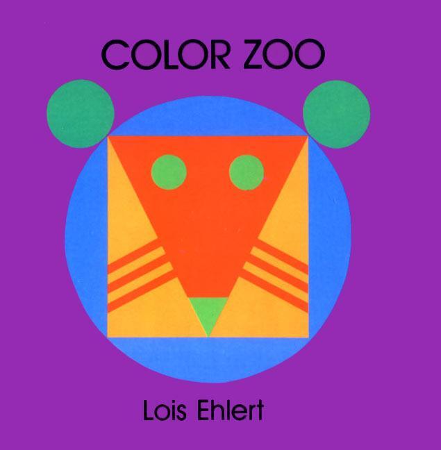 Cover: 9780694010677 | Color Zoo Board Book | A Caldecott Honor Award Winner | Lois Ehlert