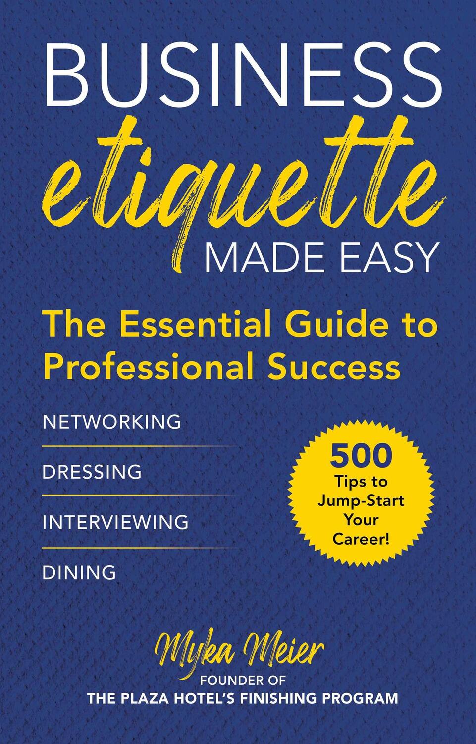 Cover: 9781510751934 | Business Etiquette Made Easy | Myka Meier | Buch | Englisch | 2020