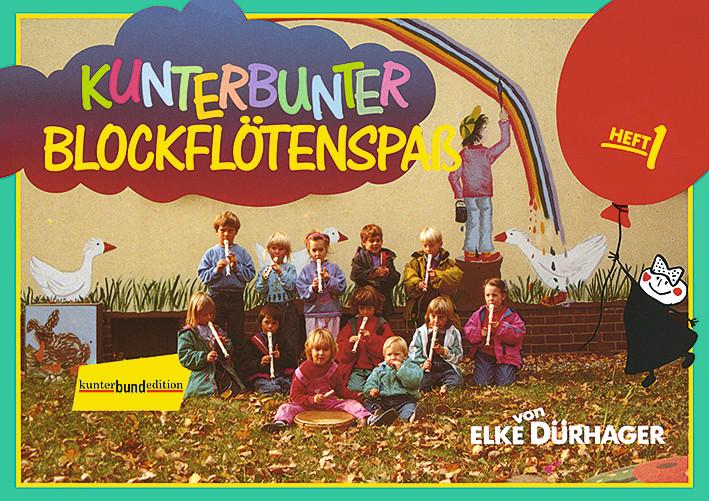 Cover: 9783795756574 | Kunterbunter Blockflötenspaß | Elke Dürhager | Broschüre | 48 S.