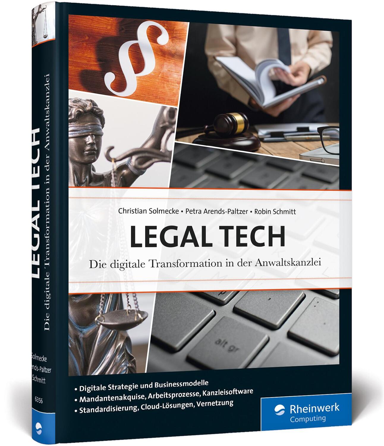 Cover: 9783836263566 | Legal Tech | Christian Solmecke (u. a.) | Buch | Rheinwerk Computing