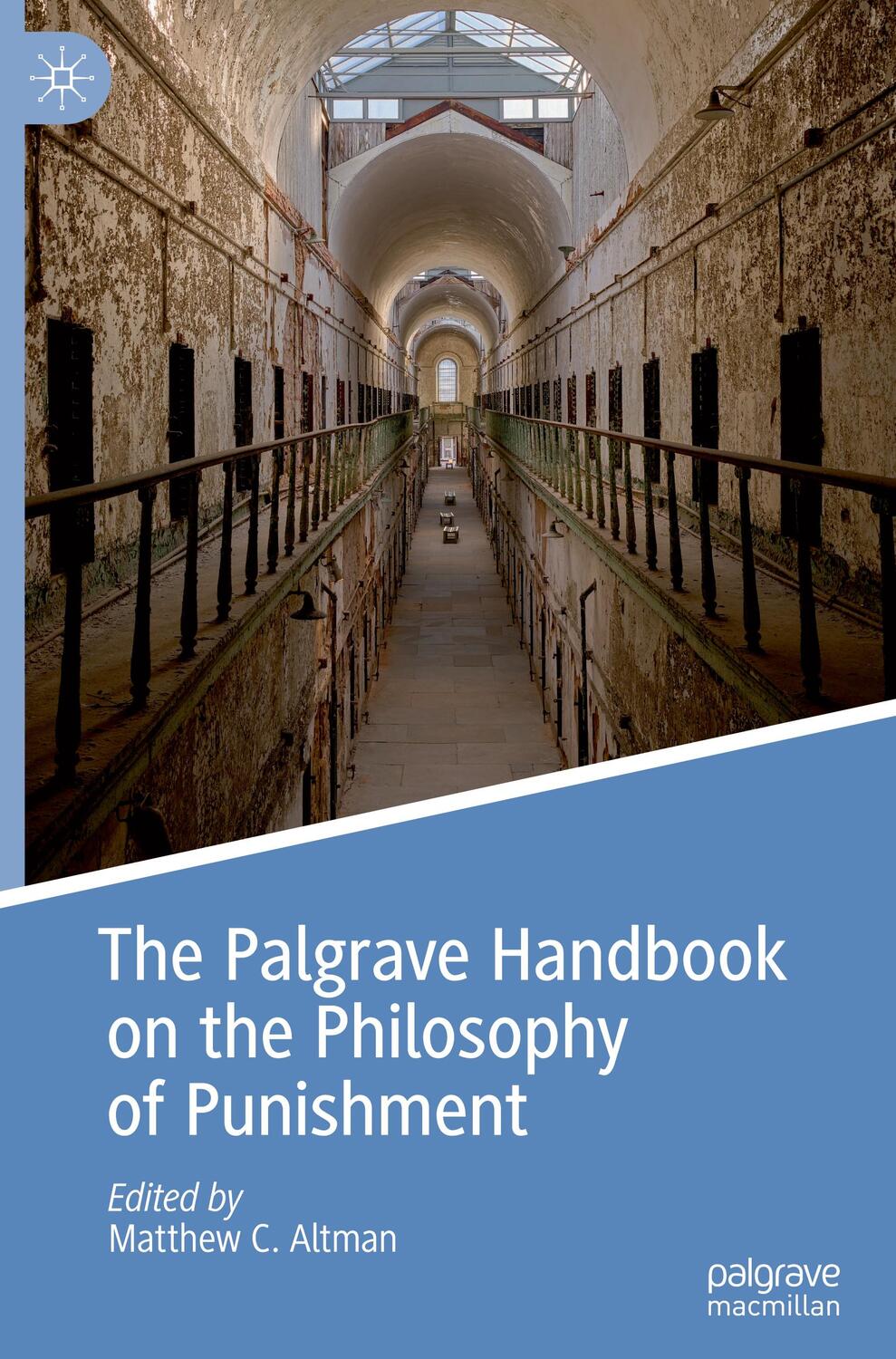 Cover: 9783031118739 | The Palgrave Handbook on the Philosophy of Punishment | Altman | Buch