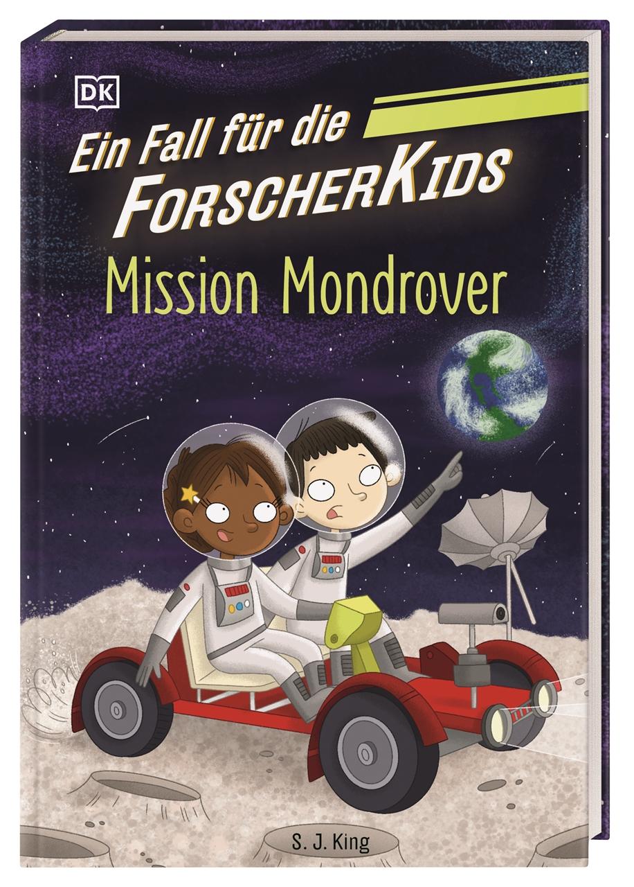 Cover: 9783831050079 | Ein Fall für die Forscher-Kids 9. Mission Mondrover | S. J. King