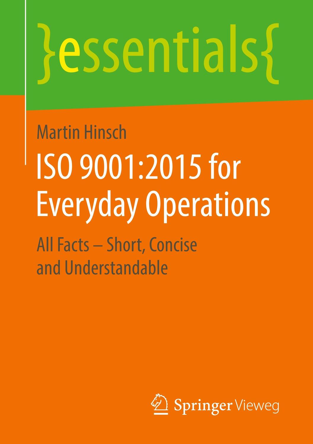 Cover: 9783658255497 | ISO 9001:2015 for Everyday Operations | Martin Hinsch | Taschenbuch