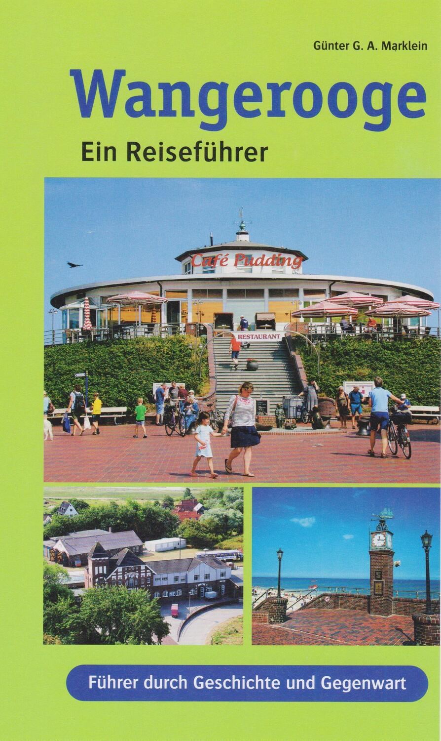 Cover: 9783730816929 | Wangerooge - ein Reiseführer | Führer durch Geschichte und Gegenwart