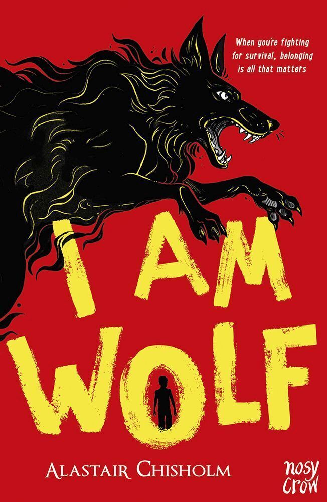 Cover: 9781839945311 | I Am Wolf | Alastair Chisholm | Taschenbuch | Englisch | 2024