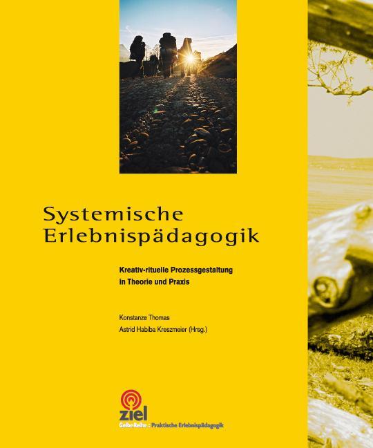 Cover: 9783937210964 | Systemische Erlebnispädagogik | Konstanze Thomas (u. a.) | Taschenbuch