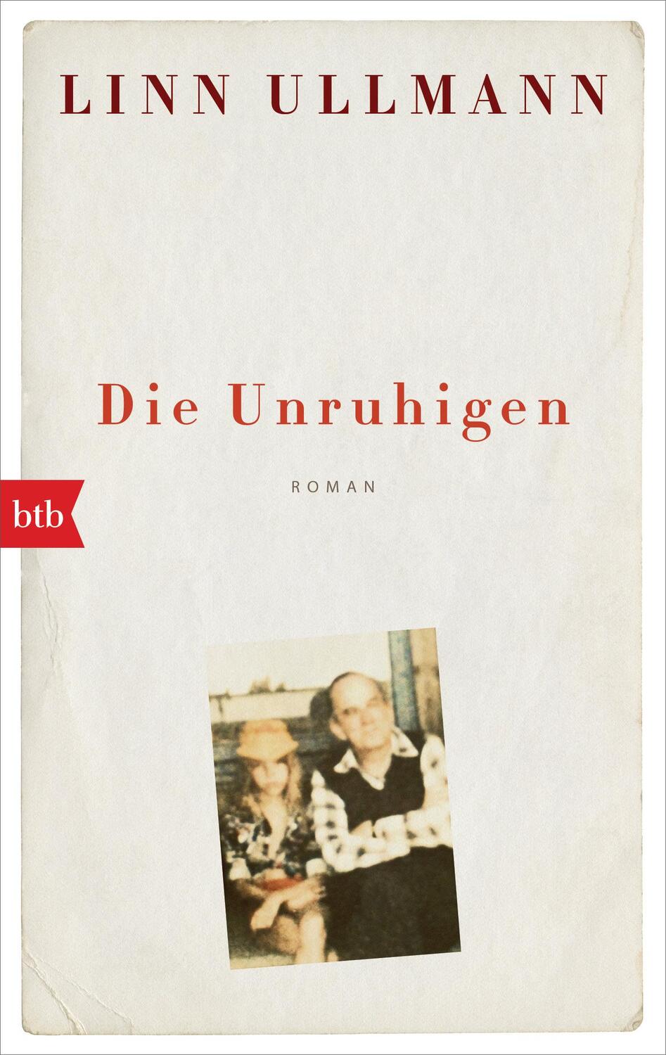 Cover: 9783442718948 | Die Unruhigen | Roman | Linn Ullmann | Taschenbuch | Deutsch | 2019