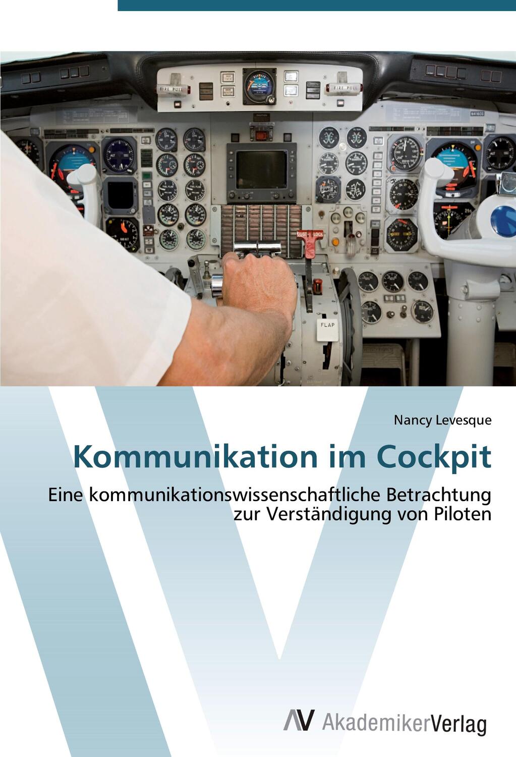 Cover: 9783639401301 | Kommunikation im Cockpit | Nancy Levesque | Taschenbuch | Paperback