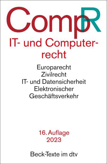 Cover: 9783423531924 | IT- und Computerrecht | Rechtsstand: 1. Januar 2023 | Jochen Schneider