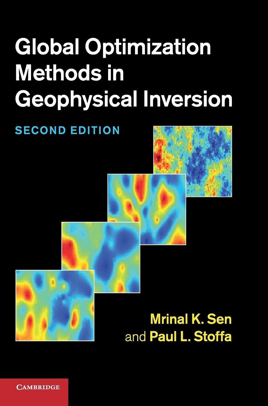 Cover: 9781107011908 | Global Optimization Methods in Geophysical Inversion | Sen (u. a.)