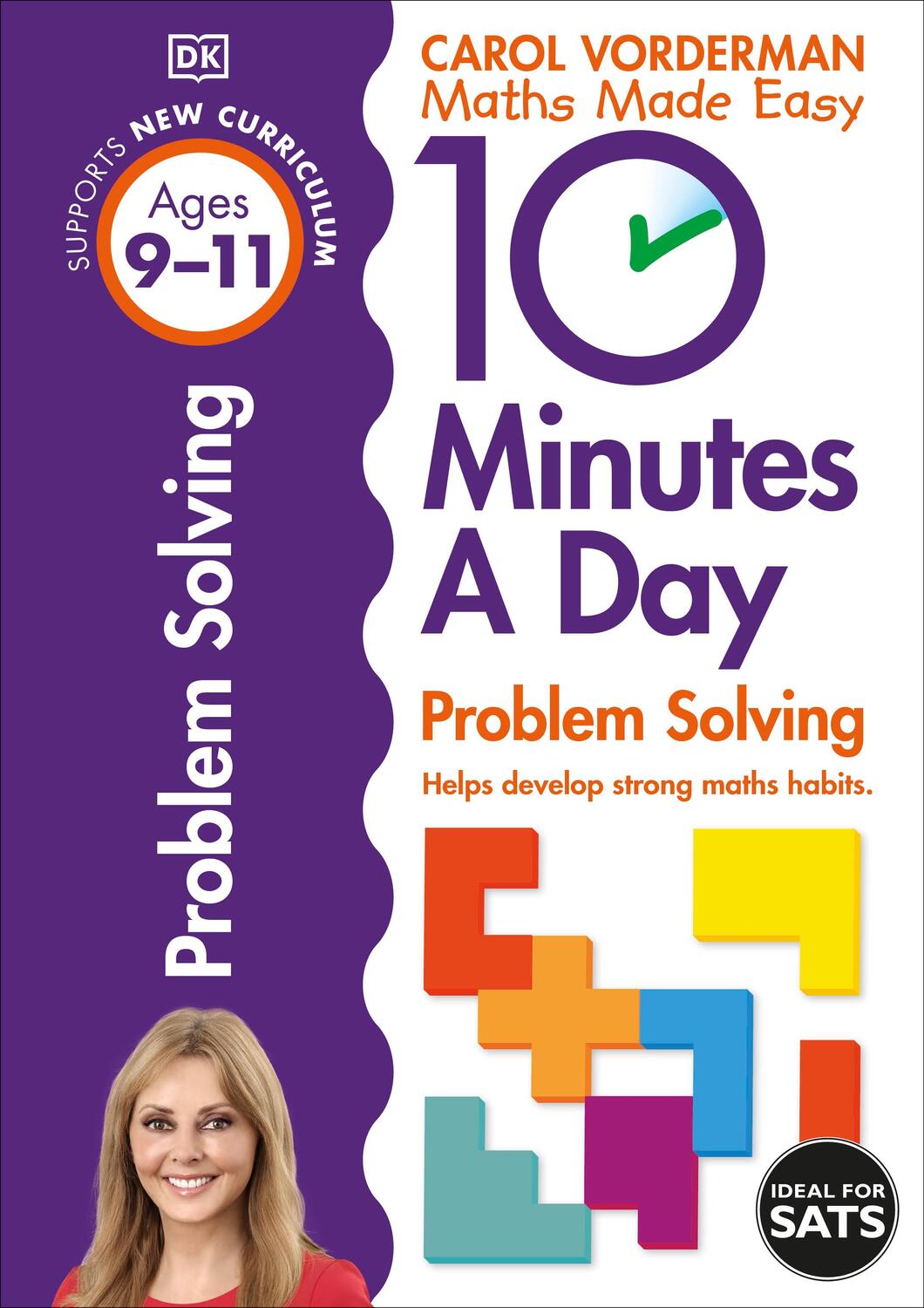 Cover: 9780241183878 | 10 Minutes A Day Problem Solving, Ages 9-11 (Key Stage 2) | Vorderman