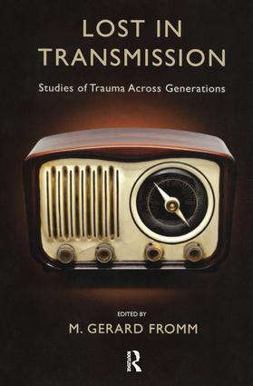 Cover: 9781855758643 | Lost in Transmission | Studies of Trauma Across Generations | Fromm