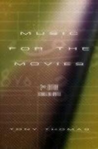 Cover: 9781879505377 | Music for the Movies (Expanded) | Tony Thomas | Taschenbuch | Englisch