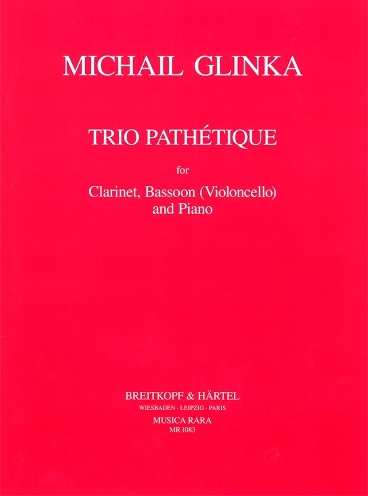 Cover: 9790004480403 | Trio Pathetique | MICHAEL GLINKA | Musica Rara (Breitkopf) | Buch