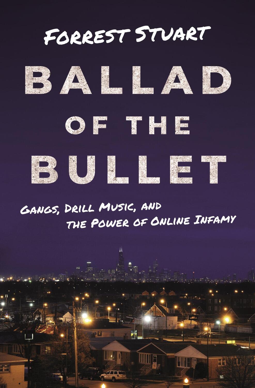 Cover: 9780691206493 | Ballad of the Bullet | Forrest Stuart | Taschenbuch | Englisch | 2021