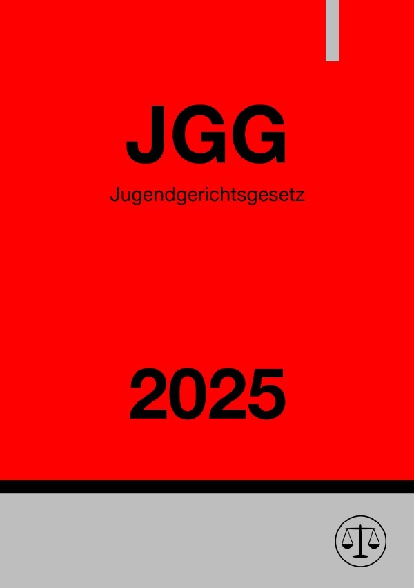 Cover: 9783818720261 | Jugendgerichtsgesetz - JGG 2025 | DE | Ronny Studier | Taschenbuch