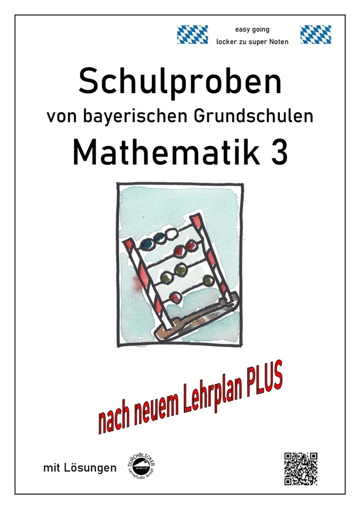 Cover: 9783943703481 | Schulproben von bayerischen Grundschulen - Mathematik 3 mit Lösungen