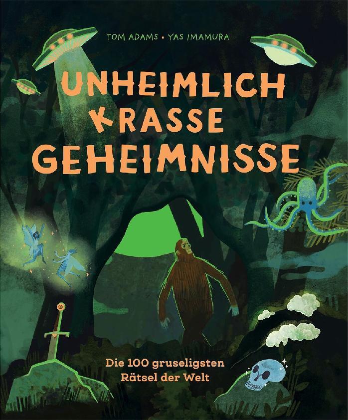 Cover: 9783865024961 | Unheimlich krasse Geheimnisse | Die 100 gruseligsten Rätsel der Welt