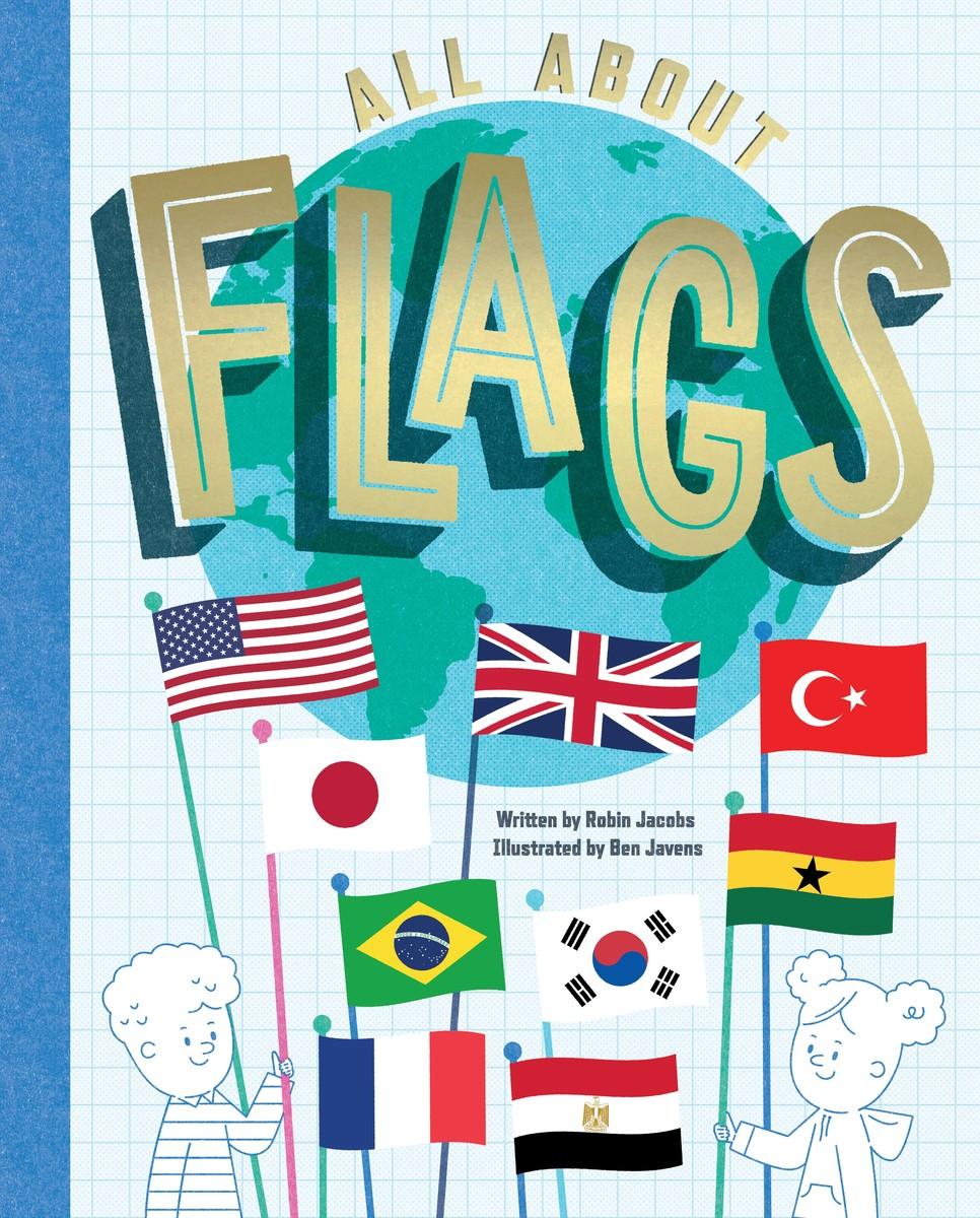 Cover: 9781800660458 | All About Flags | Robin Jacobs | Buch | Englisch | 2024