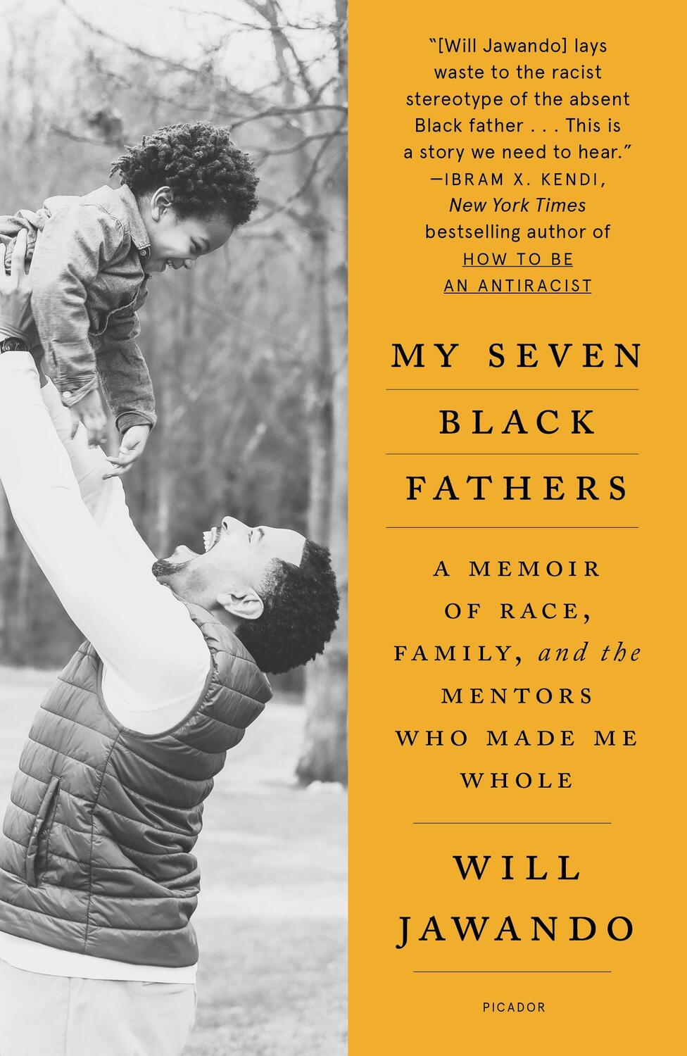 Cover: 9781250867186 | My Seven Black Fathers: A Memoir of Race, Family, and the Mentors...